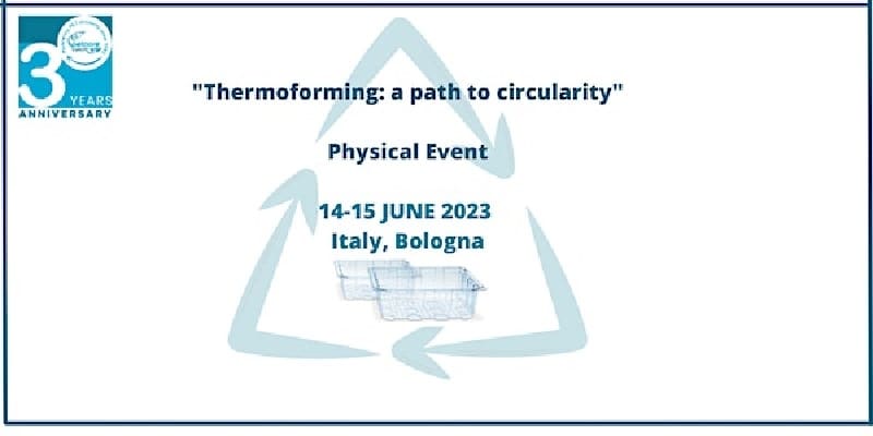 "Thermoforming: a path to circularity"