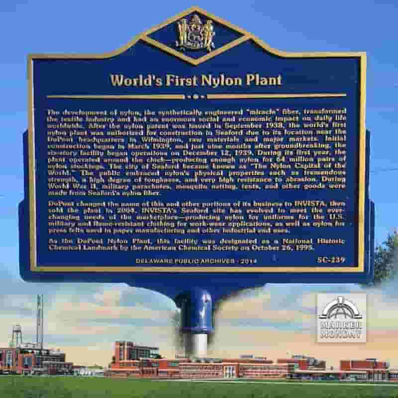 World’s First Nylon Plant, world record in Seaford, Delaware