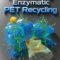 Enzymatic PET recycling